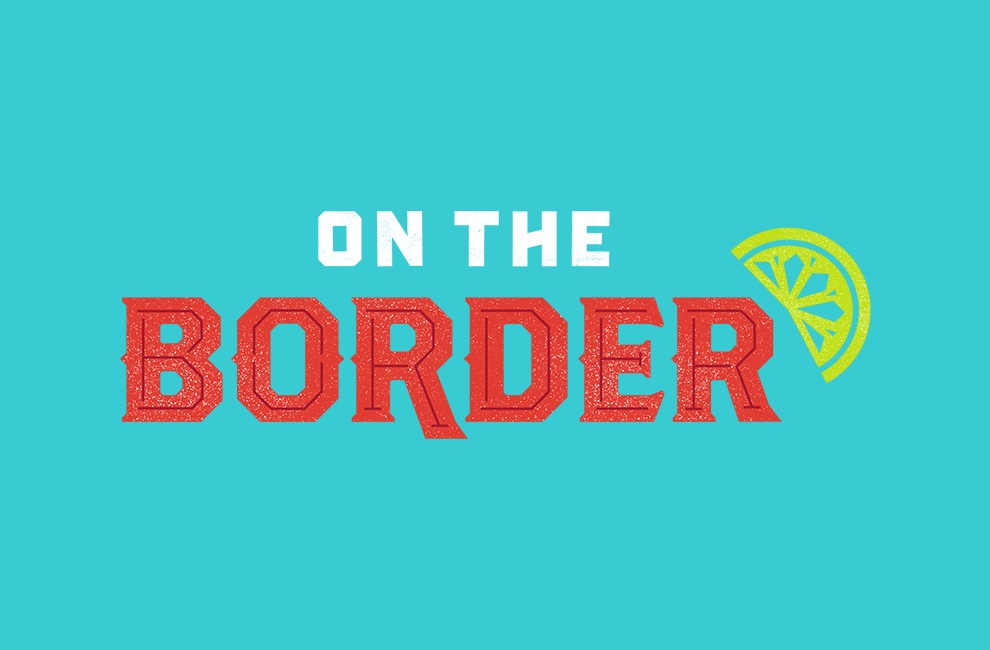 On the Border